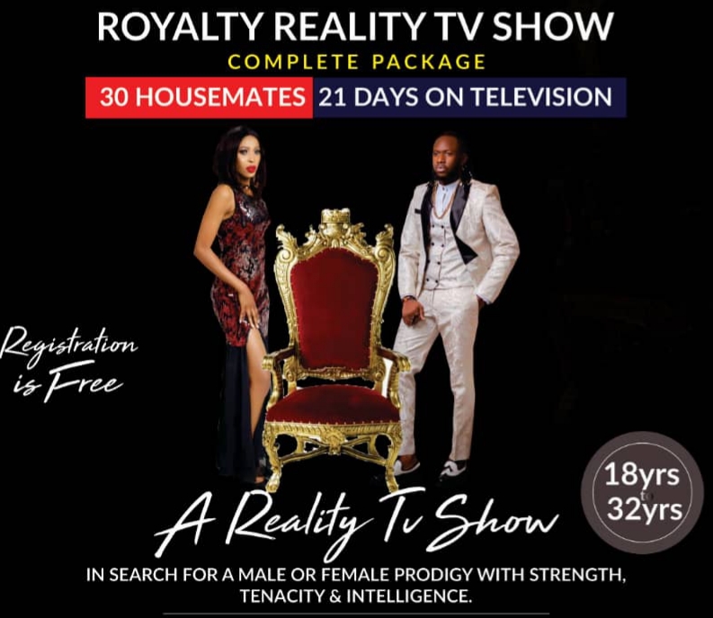 Royalty Reality TV Show (2020) Application Form, Audition date and Royalty Reality TV Show (2020) Application Form, Audition date and