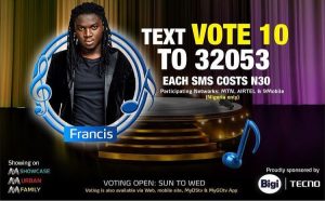 How to FRANCIS Nigerian Idol Season 6 (2021) | SMS Voting ...